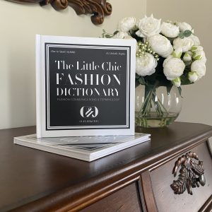 The Little Chic Fashion Dictionary - How to Speak Stylishly